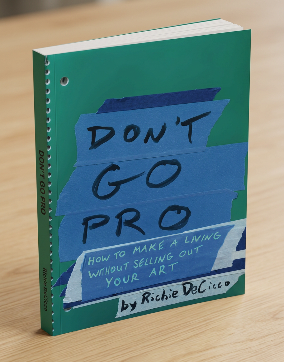 Don't Go Pro